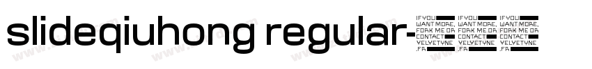 slideqiuhong regular字体转换